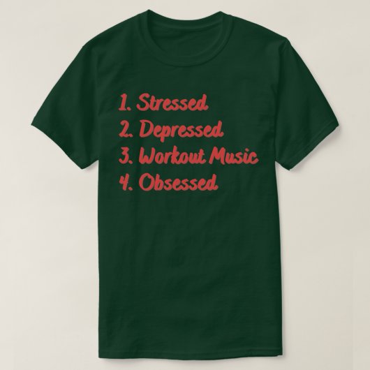ストレスを受けたトレーニング音楽に取り付かれる Tシャツ (デザイン正面)