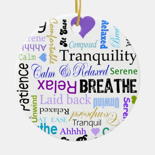 ストレスレリーフ、浮き彫りの穏やかで及びリラックスさせるなタイポグラフィのオーナメント セラミックオーナメント (正面)