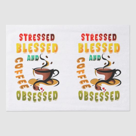 ストレス賛美とコーヒーに悩まされる 薄葉紙 (正面)