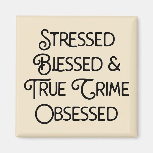 ストレス賛美と真の犯罪に取り憑かれる マグネット (正面)