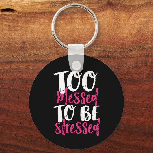 ストレス賛美を感じることができない感動的引用文 キーホルダー (正面)