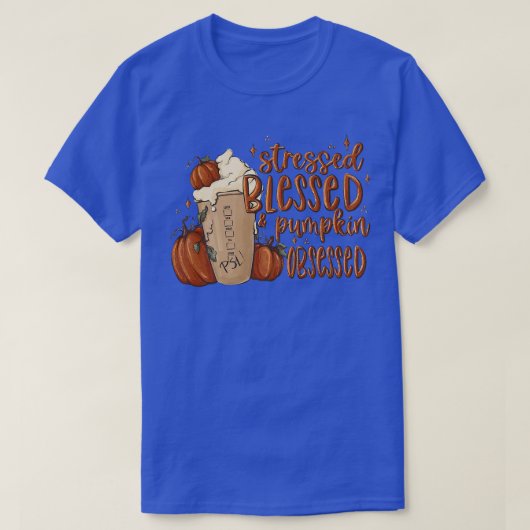 ストレス賛美パンプキン取り付けラテドリンク秋 Tシャツ (デザイン正面)