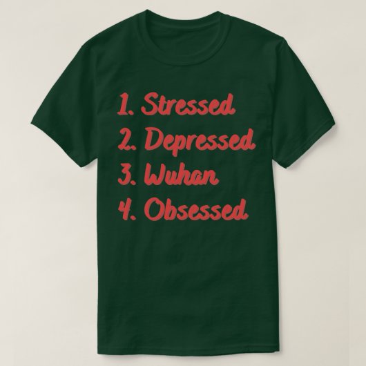 ストレス鬱病の武漢取り付け Tシャツ (デザイン正面)