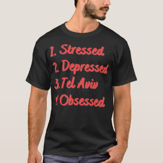 ストレス鬱病テルアビブ取り付け Tシャツ