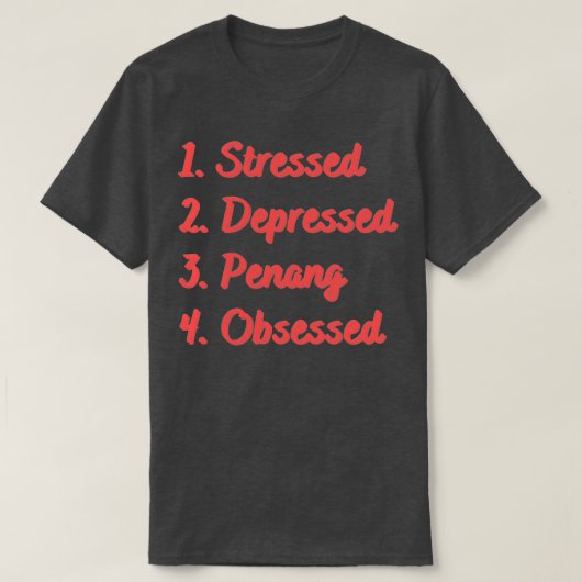 ストレス鬱病ペナン取り付け Tシャツ (デザイン正面)