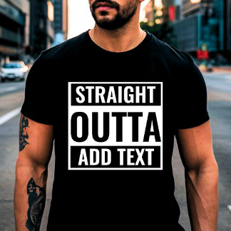 ストレーおもしろいトOUTTA -カスタム文字ユニセックス- GIft Tシャツ