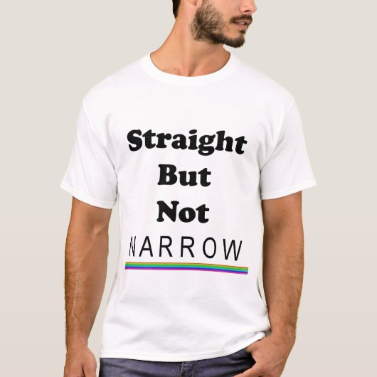 ストレートだけど狭量じゃない Tシャツ (正面)