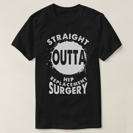 ストレートアウトタお尻交換手術の回復 Tシャツ (デザイン正面)