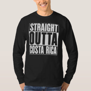 ストレートアウトタコスタリカのスローガン声明おもしろいOu Tシャツ