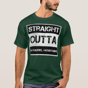ストレートアウトタサンガブリエルマウンテンズナショナルモヌ Tシャツ