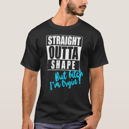 ストレートアウトタシェイプがIm Tryin Gym Teeおもしろい作業 Tシャツ (正面)