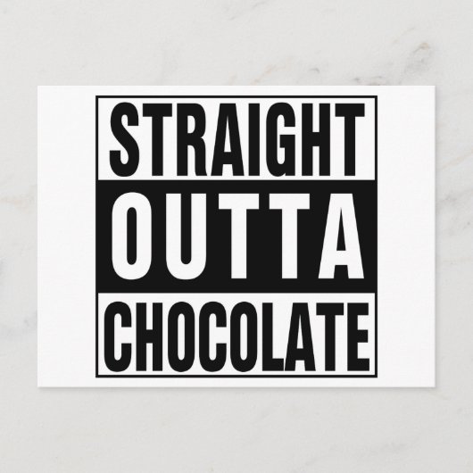 ストレートアウトタチョコレート ポストカード (正面)