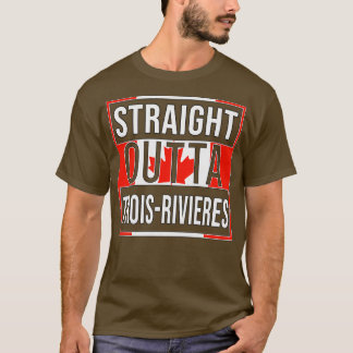 ストレートアウトタトロワリビエレスデザインギフトfor Quebe Tシャツ