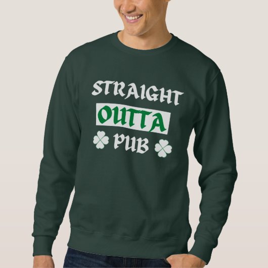 ストレートアウトタパブSt patricks day スウェットシャツ (正面)