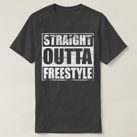 ストレートアウトタフリースタイルのためのフリースタイル音楽Danc Tシャツ (デザイン正面)