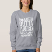 ストレートアウトタマおもしろいークエストリアンホース スウェットシャツ (正面)