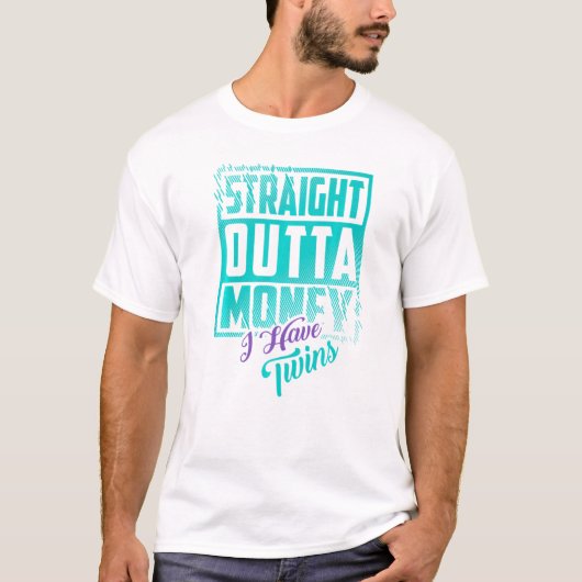 ストレートアウトタマネー私は双子を育てている Tシャツ (正面)