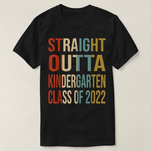 ストレートアウトタ幼稚園クラス2022ヴィンテージ Tシャツ (デザイン正面)
