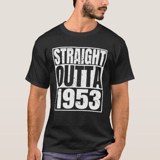 ストレートアウトタ1953 67番目のおもしろい誕生日ギフト67 Tシャツ (正面)