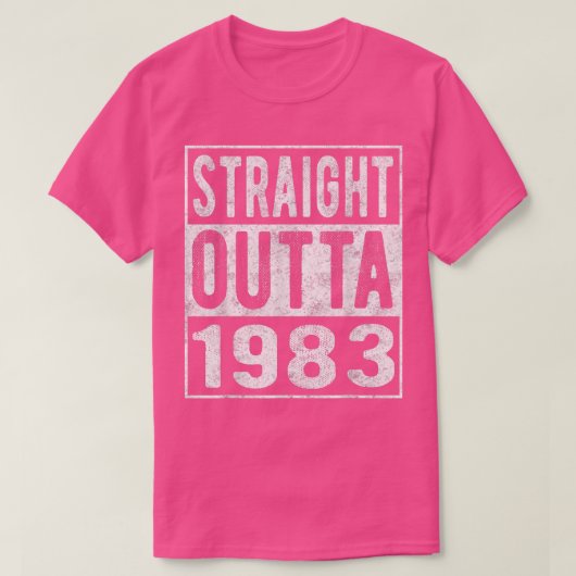 ストレートアウトタ1983年、動揺しておもしろい1983年バレ Tシャツ (デザイン正面)
