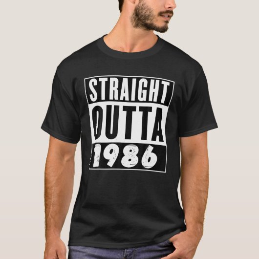 ストレートアウトタ1986誕生日ギフト Tシャツ (正面)