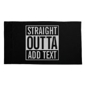 ストレートアウトタ…カスタマイズ可能なテキストの追加ミーム 枕カバー (裏面-左)