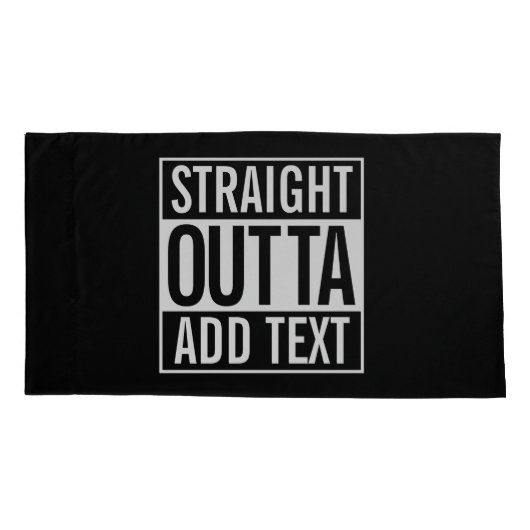 ストレートアウトタ…カスタマイズ可能なテキストの追加ミーム 枕カバー (裏面-左)