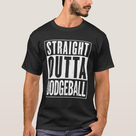 ストレートアウトダッジボおもしろいール Tシャツ (正面)