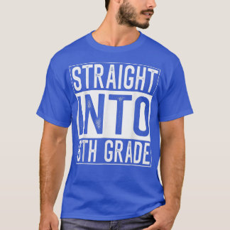 ストレートイン6年生新学期初日T Tシャツ