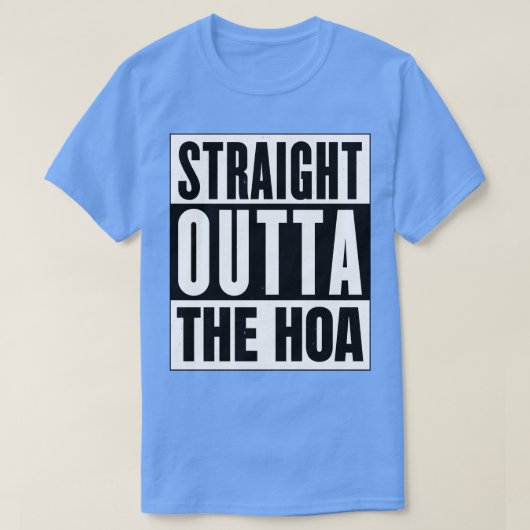 ストレートOUTTA THE HOA Tシャツ (デザイン正面)