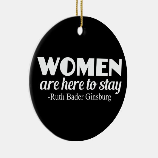 ストロングウィメンズルスバダーギンズバーグフェミニスト引用文 セラミックオーナメント (右)