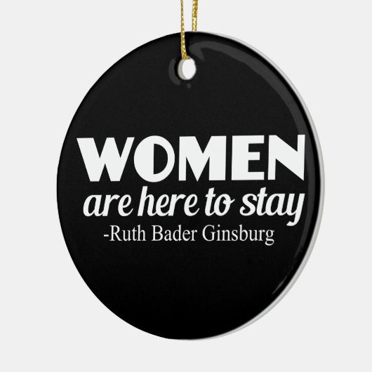 ストロングウィメンズルスバダーギンズバーグフェミニスト引用文 セラミックオーナメント (左)