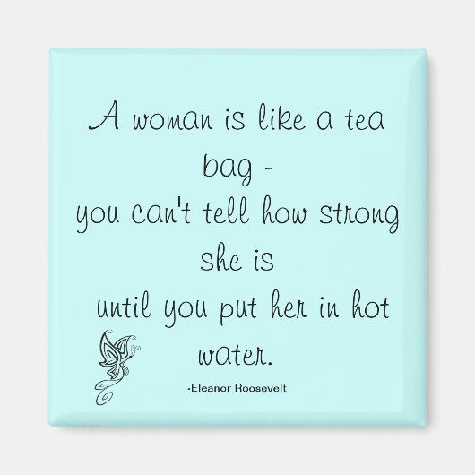 ストロングウィメンズ引用文ルーズベルトマグネット マグネット (正面)