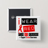 ストローク認識度I衣服レッドリボンfor My Friend 缶バッジ (正面&裏面)