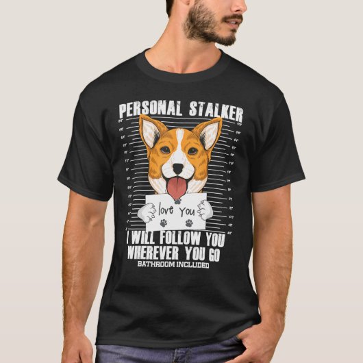 ストーカーコーギーダッドマムドッグ Tシャツ (正面)