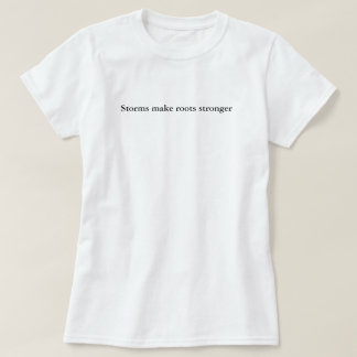 ストームがルーツを強くシンプルすカスタムる Tシャツ