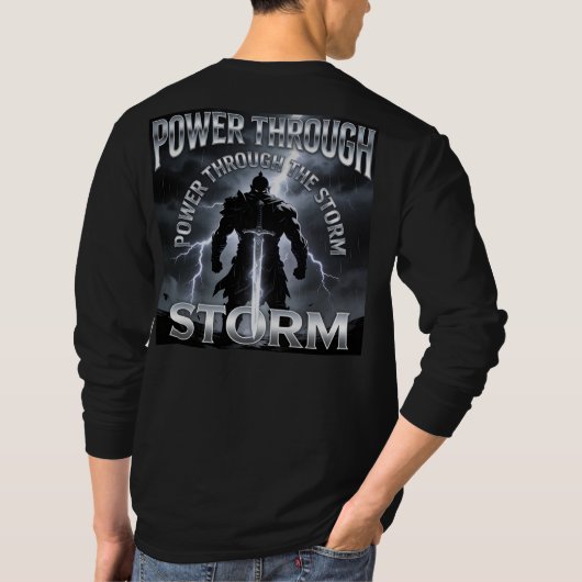 ストームを乗り越えろ - 戦士の強さ Tシャツ (裏面)