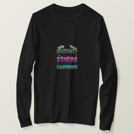 ストーム生き延び引用文アートが多すぎる Tシャツ (デザイン正面)