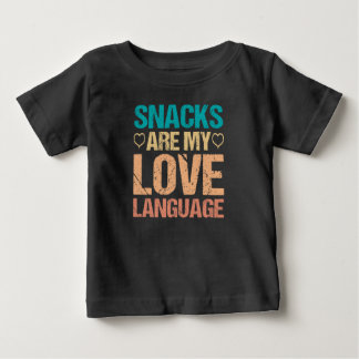 スナックは私の愛の言葉, スナック愛好家 ベビーTシャツ
