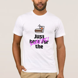 スナックを食べに来てくれ！ユーモアのある Tシャツ