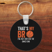 スナック兄弟のバースケーのためにここにいる私の仲間 キーホルダー (正面)