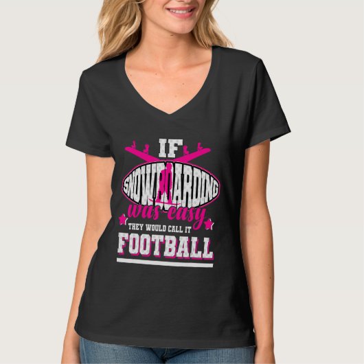 スノーボーもしディングはサッカーと呼ばれる簡単だった Tシャツ (正面)