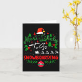 スノーボーディングユーモアのクリスマスパージに行く可能性が最も高い カード (黄色い花)