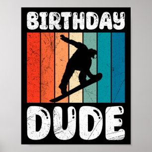 スノーボーディング誕生日おもしろいドゥデスノーボーダーボーイ ポスター