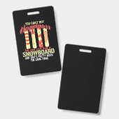 スノーボードが私を幸せにする バッジ (正面＆裏面)