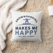スノーボードは私にとってそれほど嬉しくはない クッション (ブランケット)