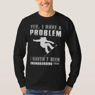 スノーボード中毒の告白 – Yes、私はプロブルを持っている Tシャツ