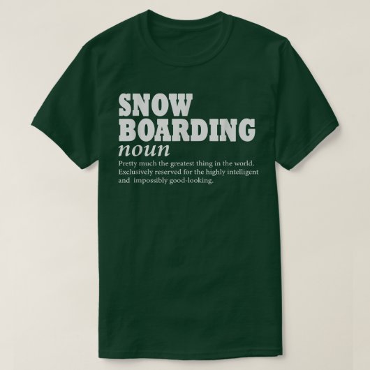 スノーボード定義、スノーボードおもしろい、スノーボア Tシャツ (デザイン正面)