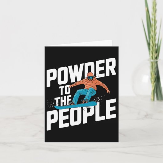 スノーボード引用文 – 人々へのパウダー カード (正面)