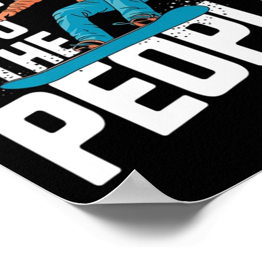 スノーボード引用文 – 人々へのパウダー ポスター (角)